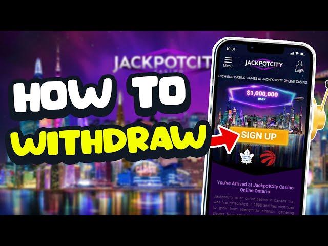 How To Withdraw Money From Jackpotcity Casino