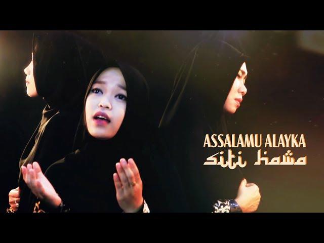 Assalamu Alayka - Siti Hawa