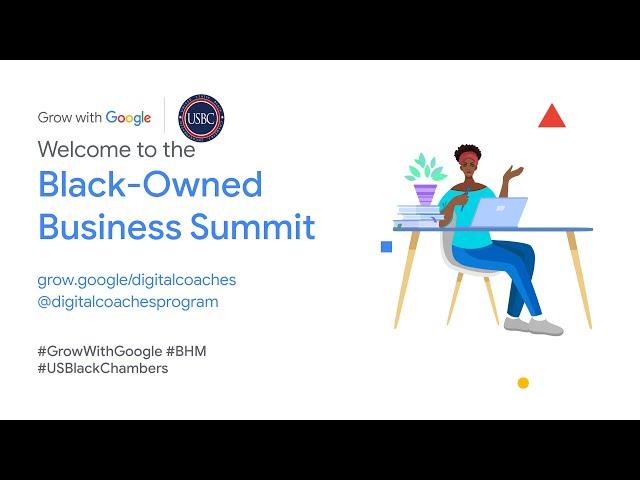 Black-Owned Business Summit 2024 | Grow with Google