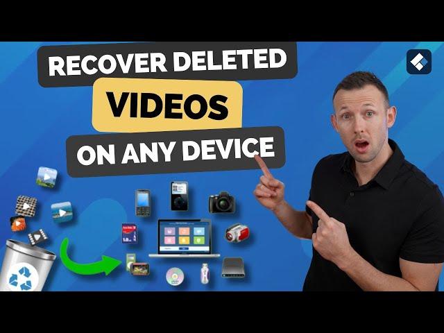 How to Recover Deleted or Lost Video on Different Devices