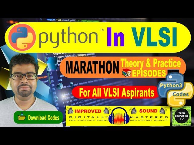 Complete Python 3 Guide for VLSI Automation | In-Depth Marathon Tutorial Episode