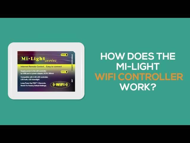 How does the Mi-Light Wifi Controller work?