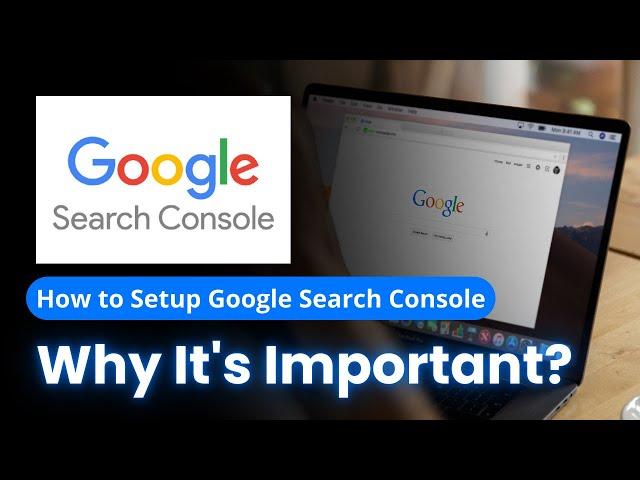 How to Setup Google Search Console and Why It's Important  eCommerce Thesis