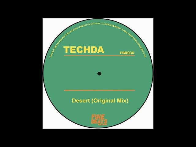 Techda - Desert (Original Mix)