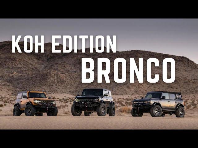 KOH Edition Bronco: Better than a WildTrak? | Bronco Nation