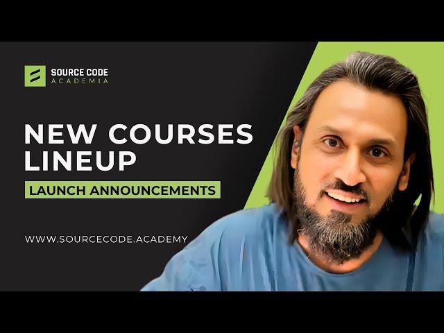  LATEST UPDATES! NEW Courses Launch at Source Code Academia