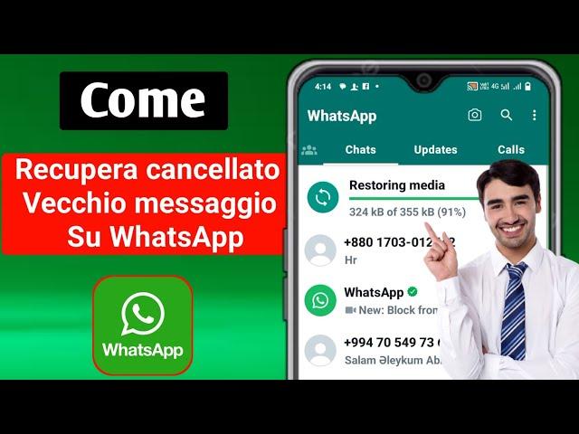 Come recuperare chat cancellate su WhatsApp senza backup ৷ Come recuperare le vecchie chat