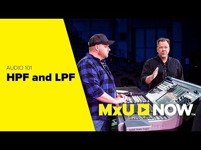 High Pass Filter vs Low Pass Filter...And When to Use Them