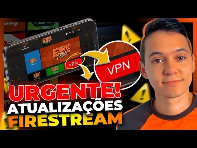 URGENTE - NOVA ATUALIZAÇÃO DO FIRESTREAM - O QUE MUDOU? - VEJA TODAS AS INFORMAÇÕES!