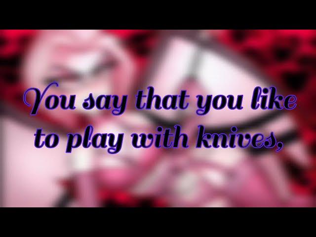 knife play - d3r, blood pup (lyrics)