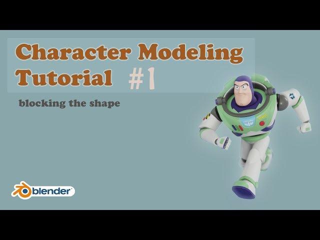 Character Modeling Tutorial | Part 1 : Blocking the Shape