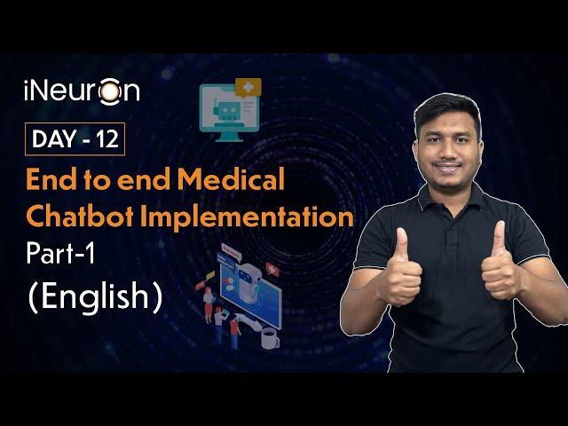 DAY-12 | End to End Medical Chatbot Project | Part -1