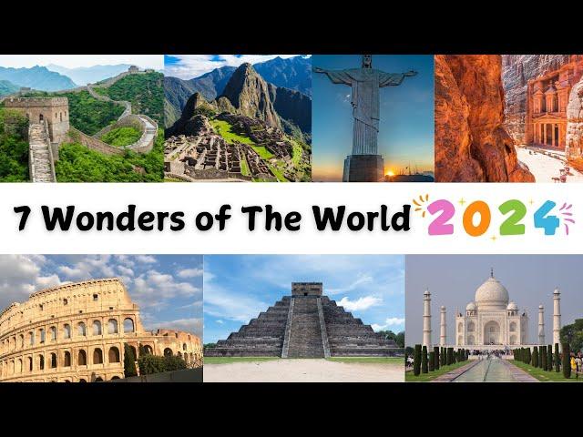 Latest Seven Wonders of the World 2024| New 7 Wonders of the World| Top Wonders of the World 2024