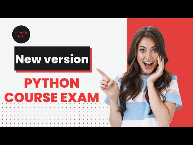 NEW VERSION | PYTHON(Programming Foundations) | Course Exam | CCPB  Most Important Interview Quest