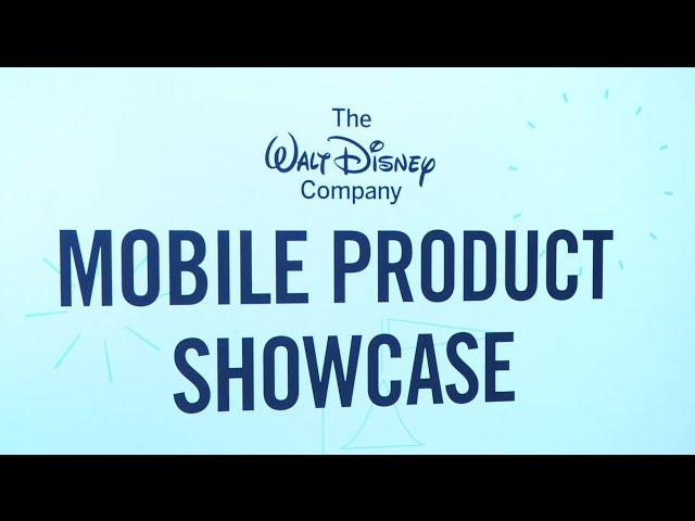 Disney Mobile Product Showcase