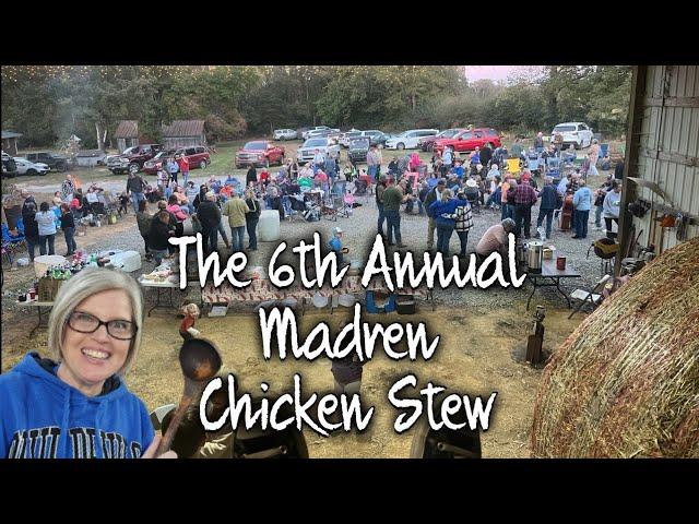 Our 6th Annual Madren Chicken Stew