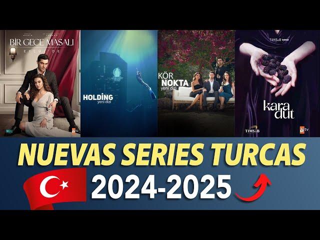 NUEVAS SERIES TURCAS 2024 2025 !!!