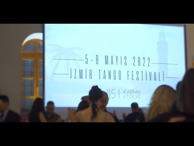 İzmir Tango Festivali Kısa Filmi - 115 Karma Atölye (5-8 Mayıs 2022)