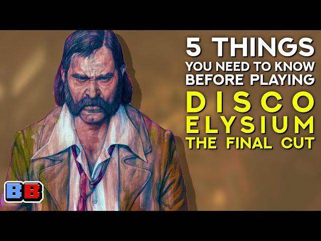 5 Things You Need To Know Before Playing Disco Elysium: The Final Cut! | Backlog Battle