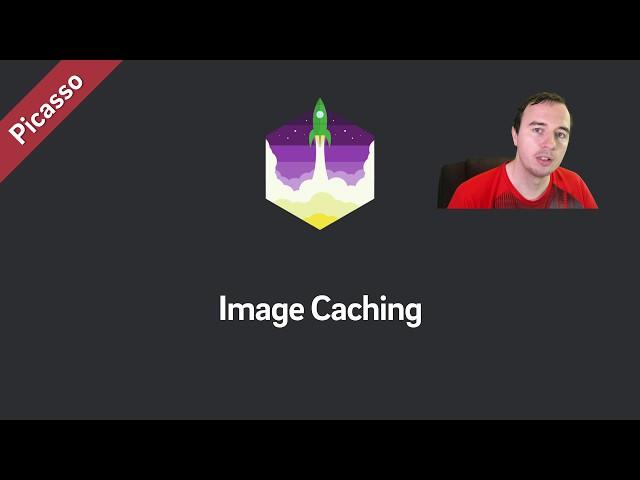 Picasso Tutorial — Image Caching