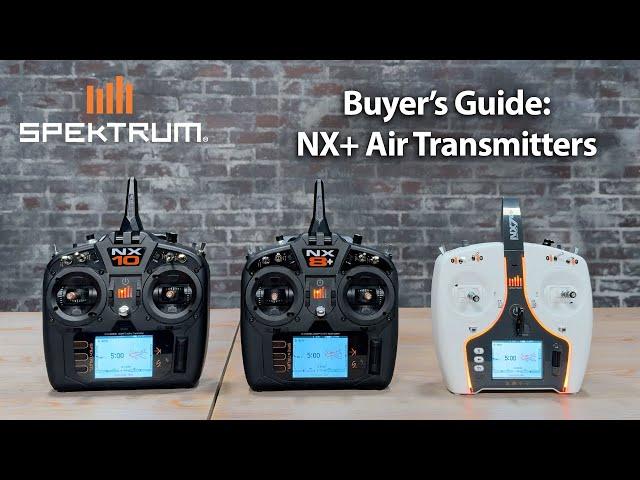 Spektrum Buyer's Guide: NX+ Air Transmitters