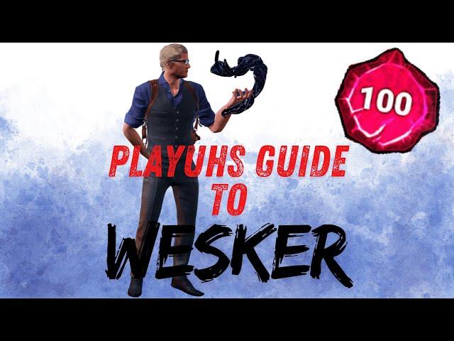 UPDATED Wesker Guide (2025) Everything you need to know about The Mastermind