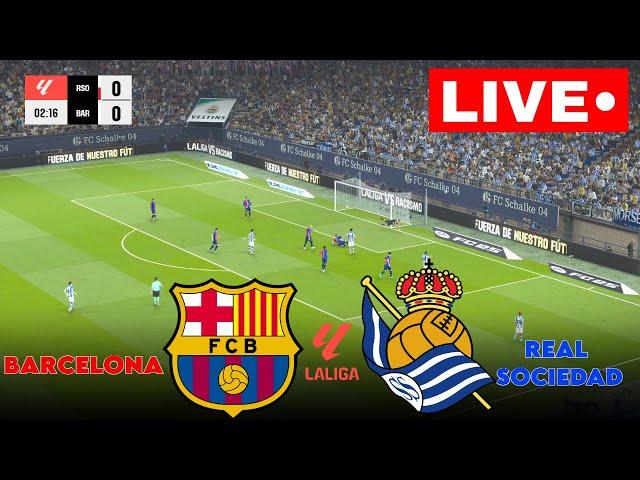 LIVE : Barcelona vs Real Sociedad | LALIGA 2024 | Live Stream