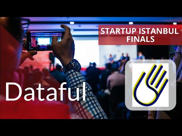 Dataful - Startup Istanbul Demo Day