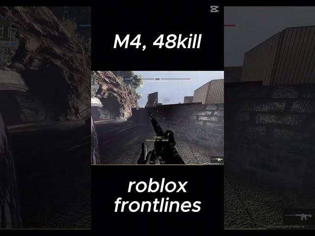 roblox frontlines M4 48KILLS #shorts