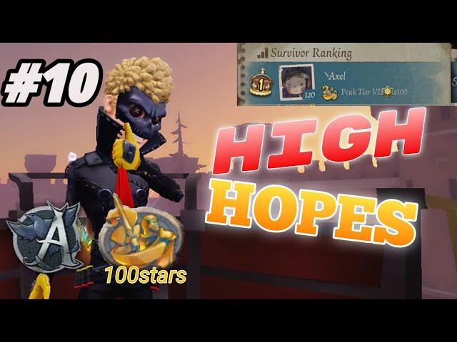 Identity V - Forward Montage #10 Peak tier 100stars Highlights  {High Hopes}