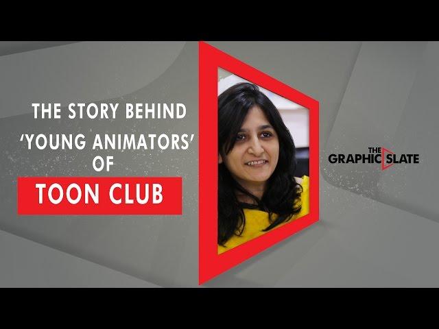 The story behind the 'Young Animators' of Toon Club