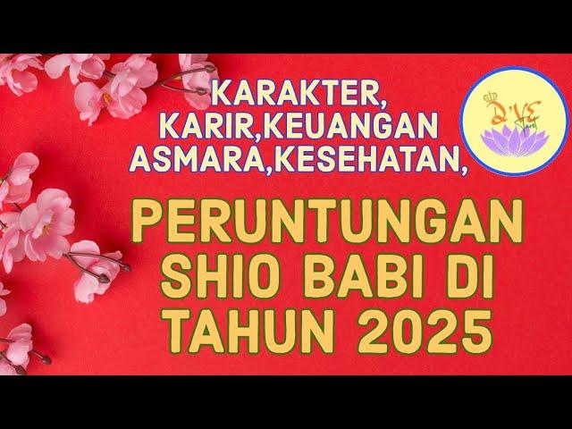 SHIO BABI TAHUN 2025 - PERUNTUNGAN KEUANGAN, KESEHATAN,KARIER,BISNIS DAN ASMARA#ramalan#ramalanshio