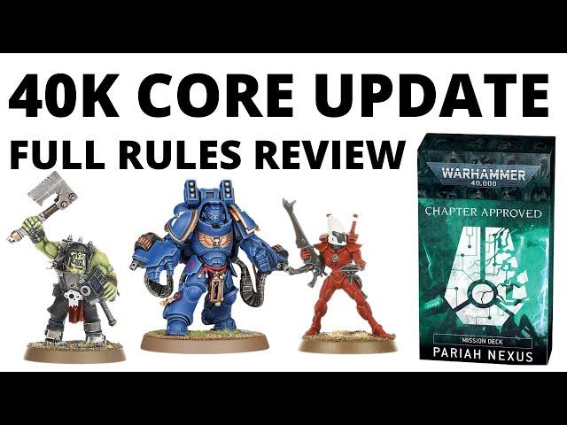 The Big 40K Core Gameplay Update - All Changes Reviewed from Chapter Approved Pariah Nexus