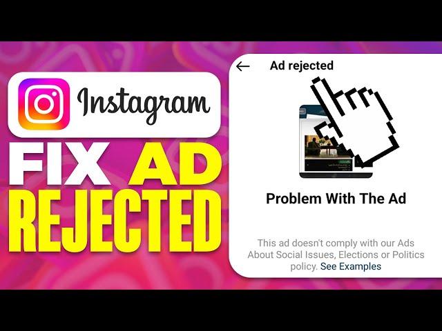 Ad Rejected On Instagram (FIX) (2024)