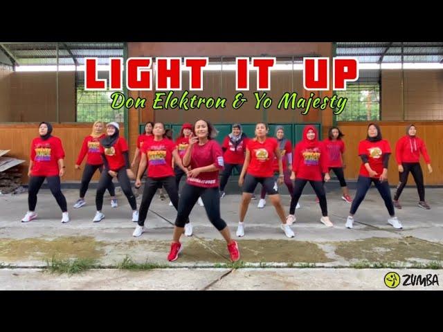 LIGHT IT UP | Don Elektron & Yo Majesty | Zumba MM 89 | Zin Riva