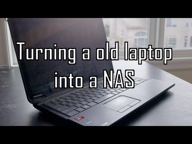 Setting up a old laptop as a NAS