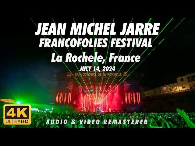 Jean Michel Jarre - Francofolies Festival, La Rochelle (July 14th, 2024) [4K Remastered]