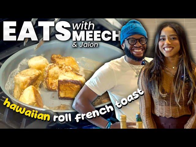 DELICIOUS CINNAMON FRENCH TOAST ROLLS W/ JALON | EATS WITH MEECH