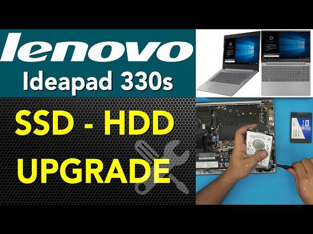 Lenovo Ideapad 330S SSD HDD Upgrade Step by Step