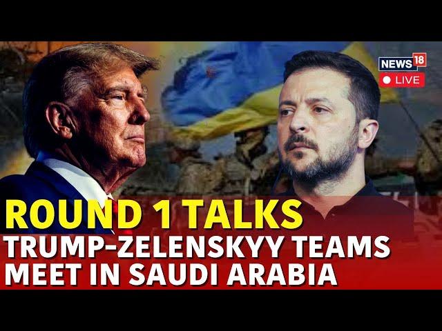 LIVE | Zelensky Saudi Arabia | Trump Team Holds Make-or-break Ukraine Talks After Oval Office Spat