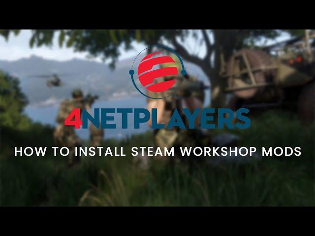 Arma3: How to install Steam Workshop Mods