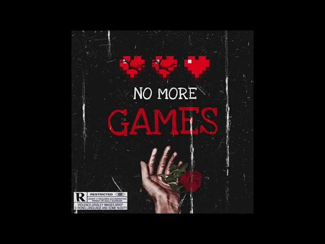 OG Ty - #NOMOREGAMES (Official Audio)