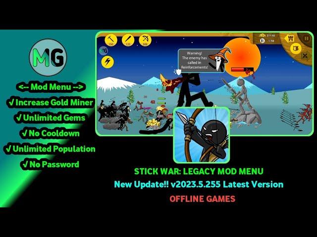 STICK WAR LEGACY MOD MENU 2023.5.255 UNLIMITED GEMS, GOLD, | NEW UPDATE!!