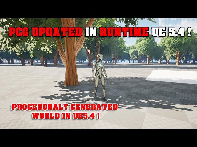 Update PCG In Runtime to Create Procedural World on Demand in Unreal Engine 5.4 !