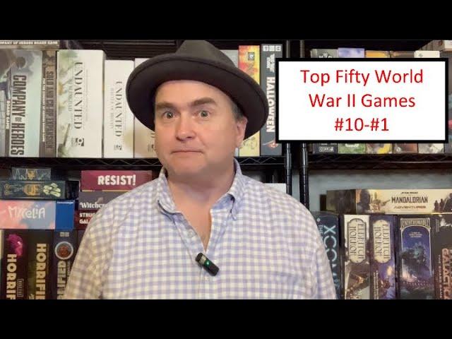 TDG: Cody's Top Fifty World War II Games, #10-#1 (2024)