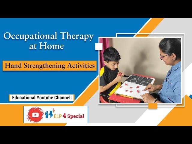 Occupational Therapy at Home | Hand Strengthening Activities | Help 4 Special