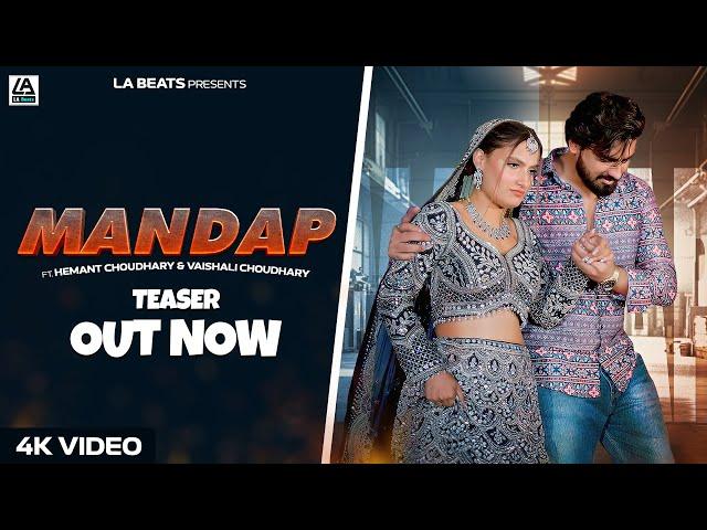 Mandap || Teaser || Harry Lather, Hemant Chaudhary, Vaishali Chaudhary, Yashika Sharma New Song 2024