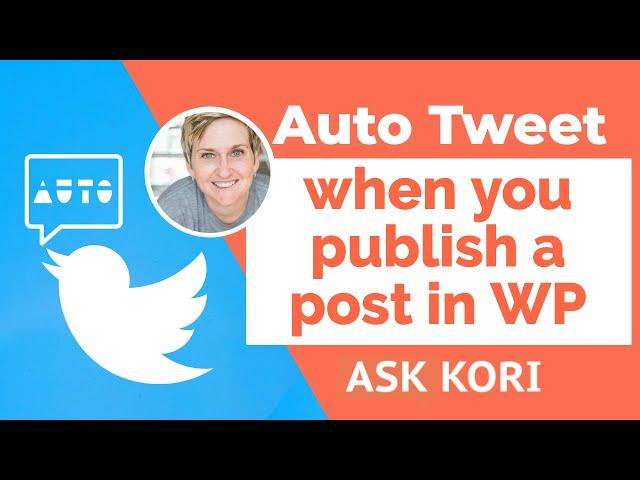 Auto Tweet Your Posts Inside of WordPress