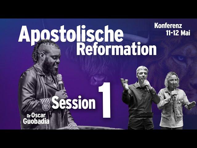 LH Konferenz 11.05.24 - Apostolische Reformation 2024 (Session 1) mit Apostel Dr. Oscar Guobadia