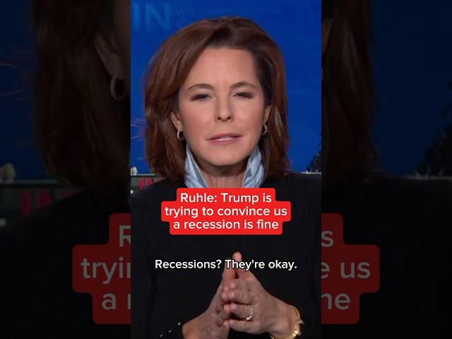 Ruhle: Trump is trying to convince us a recession is fine